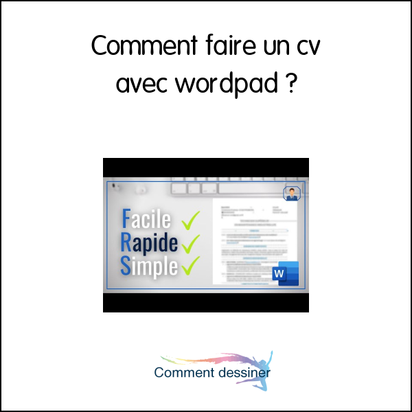 Comment faire un cv avec wordpad